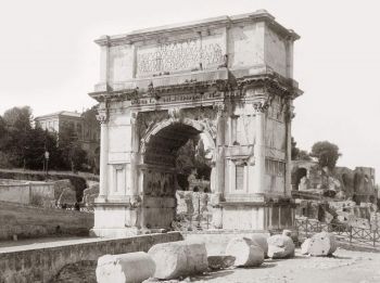 Arco di Tito, Roma foto storica.